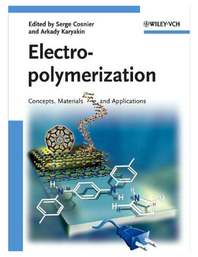 Electropolymerization: Concepts, Materials and Applications