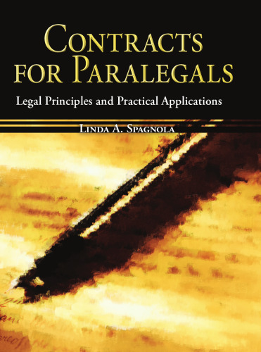 Contracts for Paralegals: Legal Principles and Practical Applications (Mcgraw-Hill Business Careers Paralegal Titles)