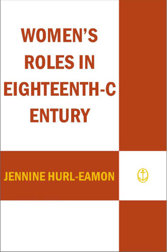 Women's Roles in Eighteenth-Century Europe