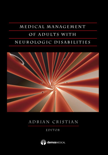 Medical Management Of Adults With Neurologic Disabilities