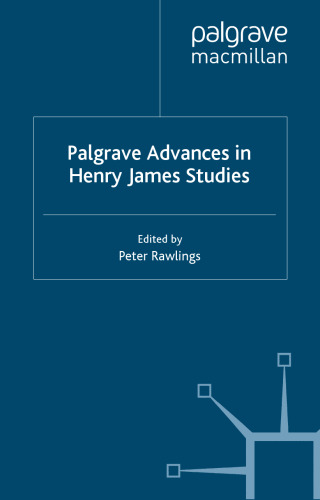 Palgrave Advances in Henry James Studies