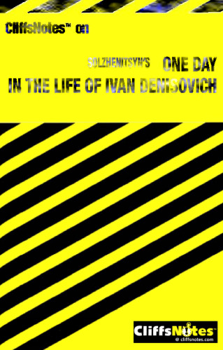 One Day in the Life of Ivan Denisovitch (Cliffs Notes)