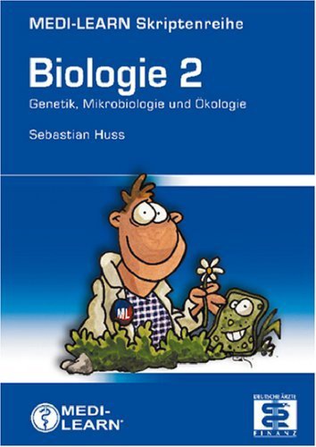 MEDI-LEARN Skriptenreihe: Biologie - Band 2 - Genetik, Mikrobiologie und Ökologie, 2. Auflage