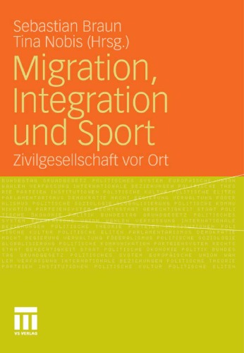 Migration, Integration und Sport: Zivilgesellschaft vor Ort