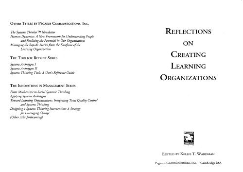 Reflections on Creating Learning Organizations