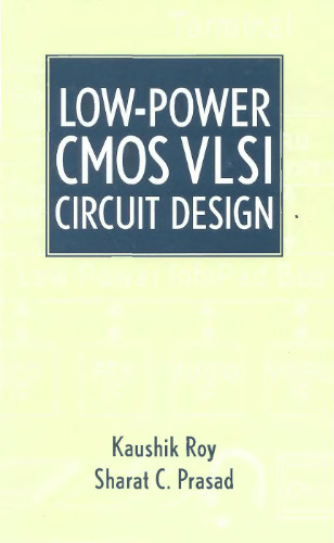 Low Power CMOS VLSI: Circuit Design