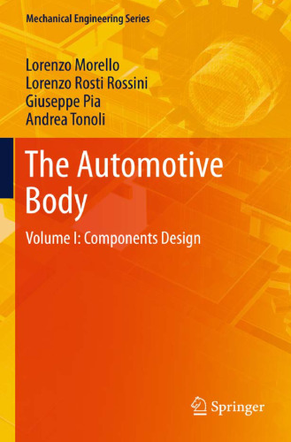 The Automotive Body: Volume I: Components Design