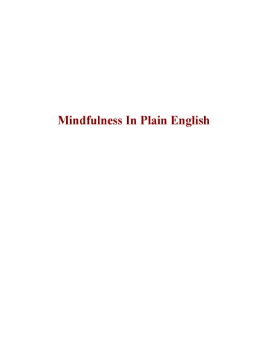 Mindfulness in Plain English: Revised and Expanded Edition