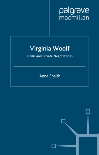 Virginia Woolf: Public and Private Negotiations