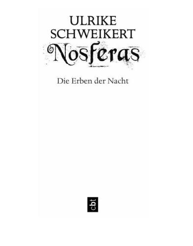 Die Erben der Nacht. Nosferas