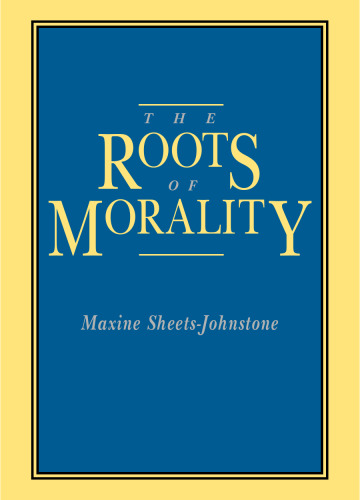 The Roots of Morality