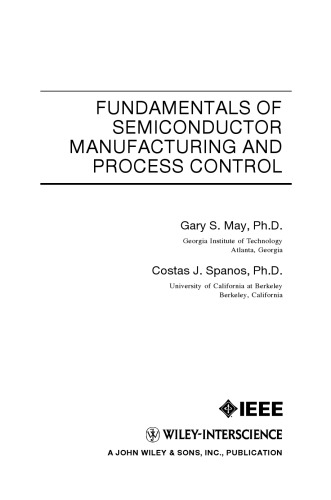 Fundamentals of Semiconductor Manufacturing and Process Control