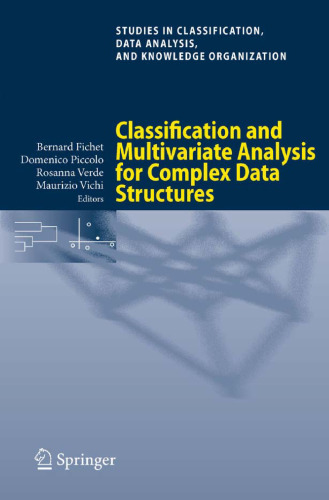 Classification and Multivariate Analysis for Complex Data Structures