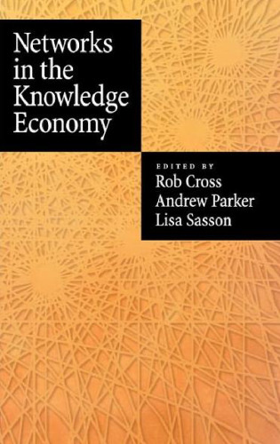 Networks in the Knowledge Economy