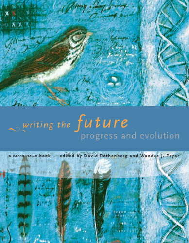 Writing the Future: Progress and Evolution