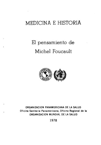 Medicina e historia. El pensamiento de Michel Foucault