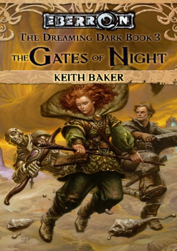 The Gates of Night (The Dreaming Dark, Book 3)