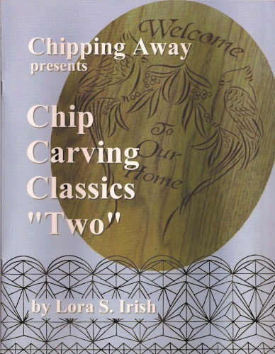 Chip Carving Classics 'Two'