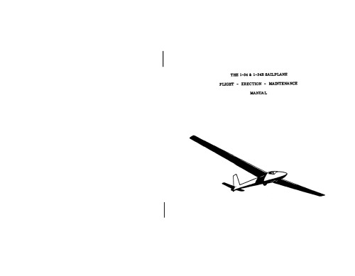 Schweizer SGS I-34 & I-34R Sailplane. Flight, Erection, Maintenance Manual