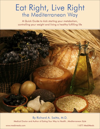 Eat Right Live Right:The Mediterranean Way