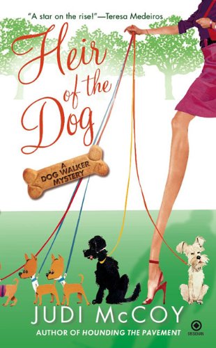 Heir of the Dog: A Dog Walker Mystery