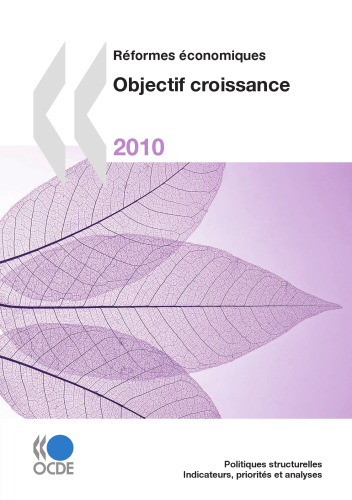 Reformes Economiques 2010: Objectif Croissance