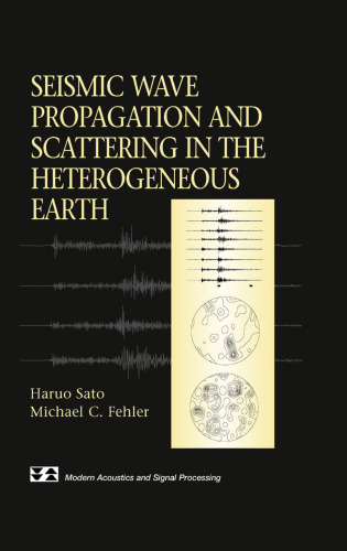 Seismic Wave Propagation and Scattering in the Heterogeneous Earth