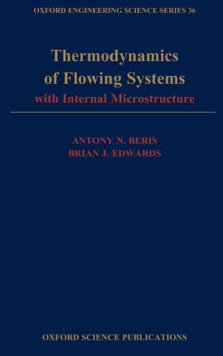 Thermodynamics of Flowing Systems: With Internal Microstructure