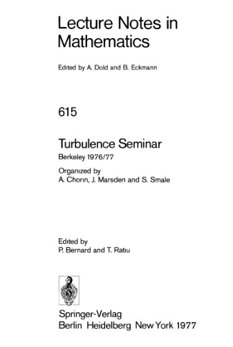 Turbulence Seminar: Berkeley 1976/77