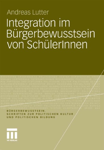 Integration im Bürgerbewusstsein von SchülerInnen