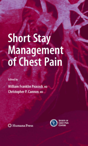 Short Stay Management of Chest Pain