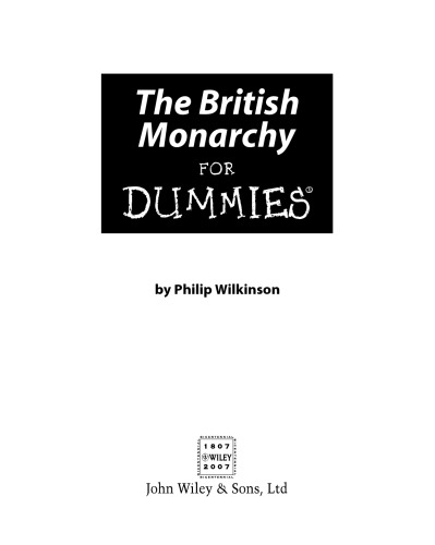 The British Monarchy For Dummies