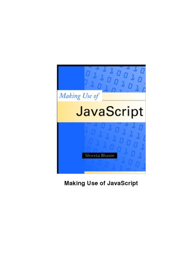 Making Use of JavaScript