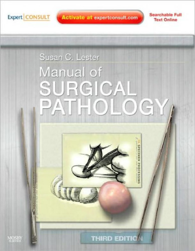 Manual of Surgical Pathology: Expert Consult - Online and Print (Expert Consult Title: Online + Print), Third Edition