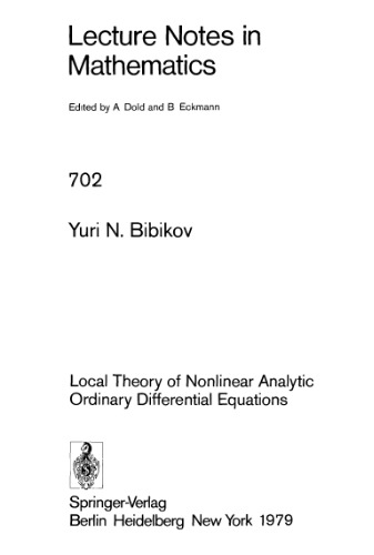 Local Theory of Nonlinear Analytic Ordinary Differential Equations