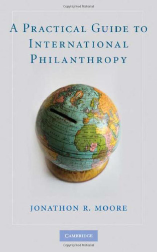 A Practical Guide to International Philanthropy