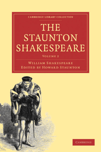 The Staunton Shakespeare, Volume 2