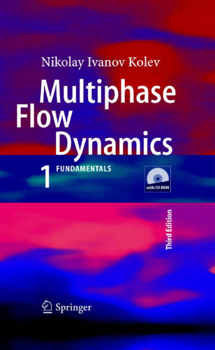 Multiphase Flow Dynamics 1: Fundamentals, 3rd Edition