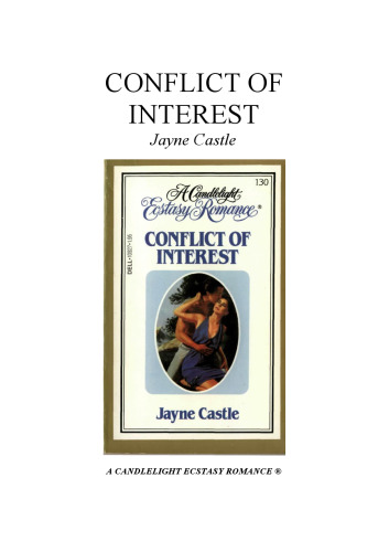 Conflict of Interest: A Candlelight Ecstasy Romance #130