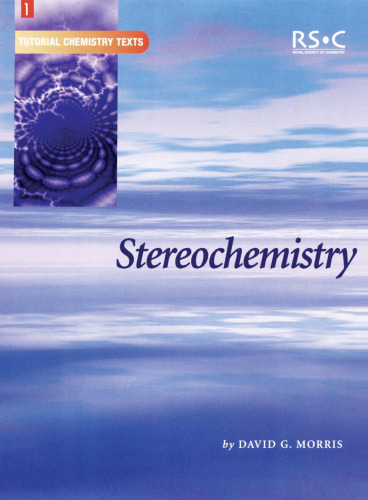 Stereochemistry (Tutorial Chemistry Texts)