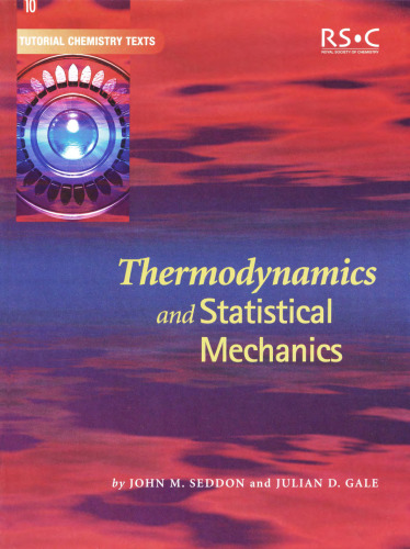 Thermodynamics and Statistical Mechanics (Basic Concepts In Chemistry)