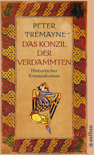 Das Konzil der Verdammten. Historischer Kriminalroman