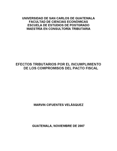 Guatemala, Efectos Tributarios por el Incumplimiento del Pacto Fiscal - TESIS-