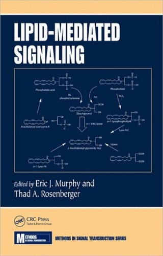 Lipid-Mediated Signaling (Methods in Signal Transduction Series)