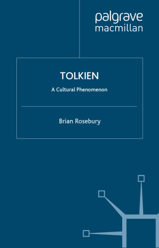 Tolkien: A Cultural Phenomenon, 2nd Edition