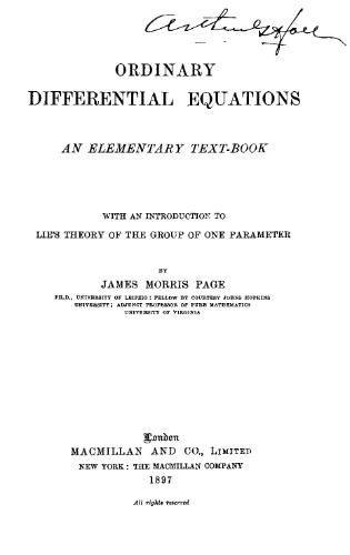 Ordinary Differential Equations, with an Introduction to Lie's Theory of the Group of One Parameter