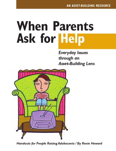 When Parents Ask for Help: Everyday Issues through an Asset-Building Lens