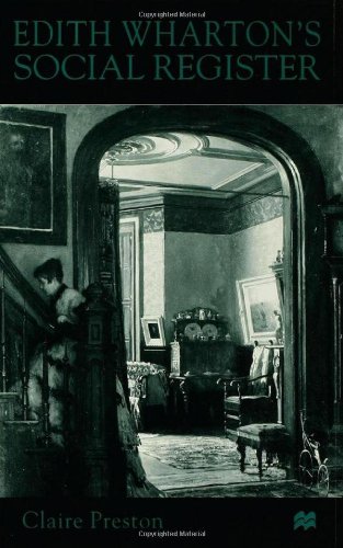 Edith Wharton's Social Register: Fictions and Contexts