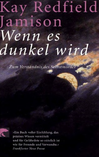 Wenn es dunkel wird: Zum Verständnis des Selbstmordes