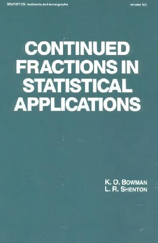 Continued Fractions in Statistical Applications